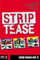 Strip-Tease Intégrale (vol. 5)