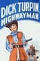 Dick Turpin: Highwayman