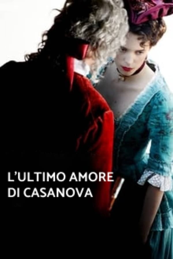 L’ultimo amore di Casanova
