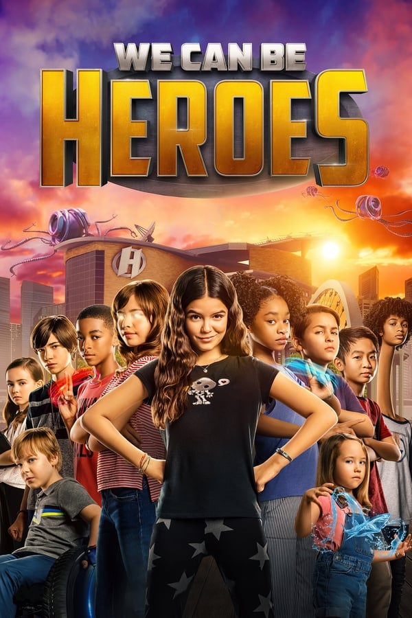 Affisch för We Can Be Heroes