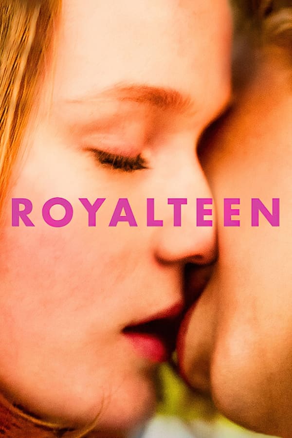 Royalteen (2022) Dual Audio (Hindi + English) WEB-DL 1080p 720p & 480p x264 DD5.1 | NF Movie
