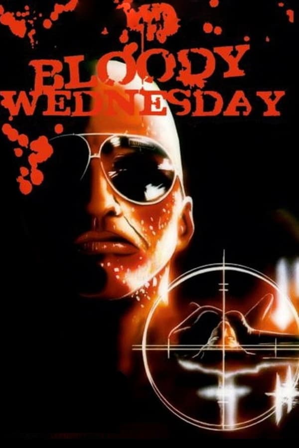 Affisch för Bloody Wednesday