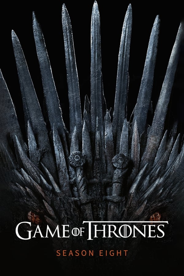 Affisch för Game Of Thrones: Säsong 8