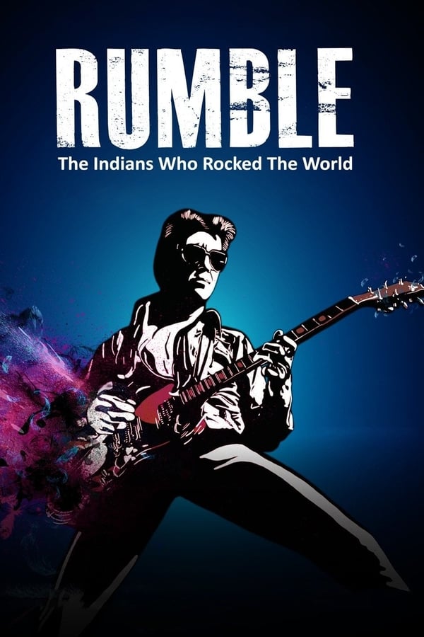 Rumble – Il grande spirito del rock
