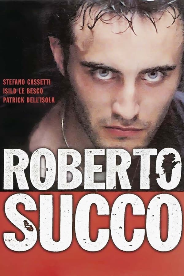 Affisch för Roberto Succo