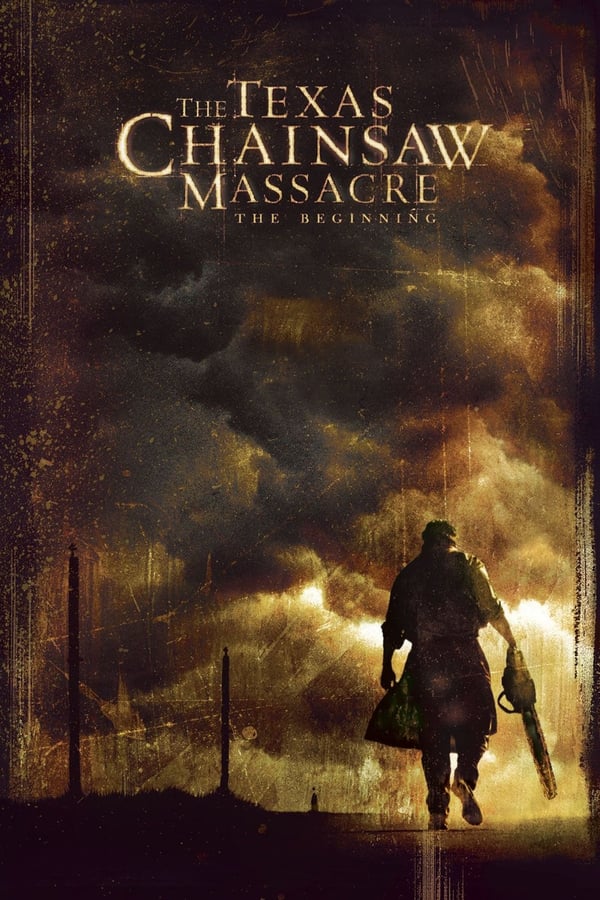 Affisch för The Texas Chainsaw Massacre: The Beginning
