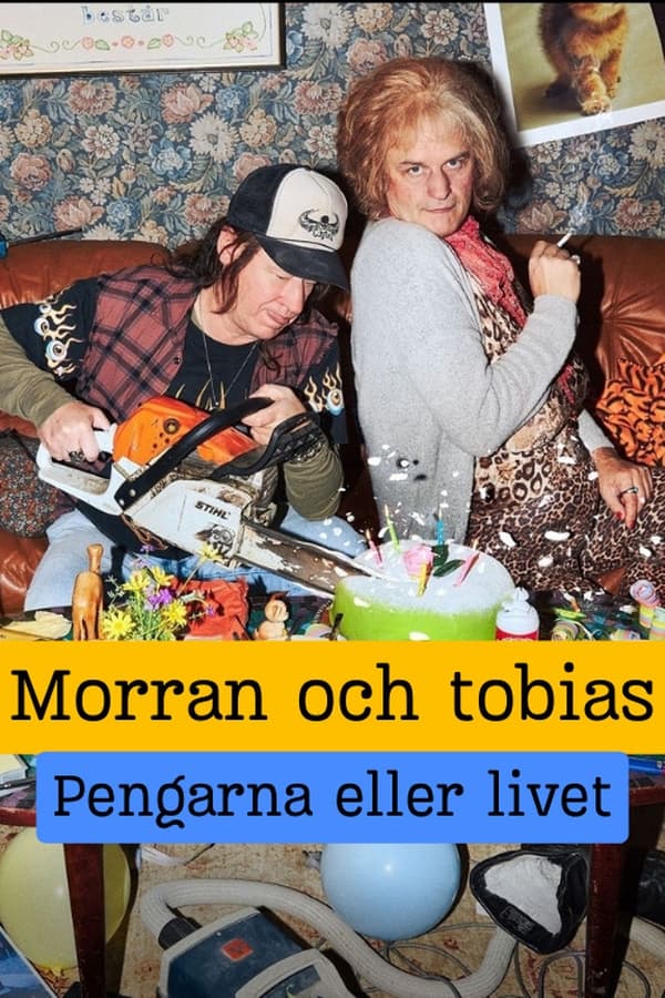 Affisch för Morran Och Tobias - Pengarna Eller Livet