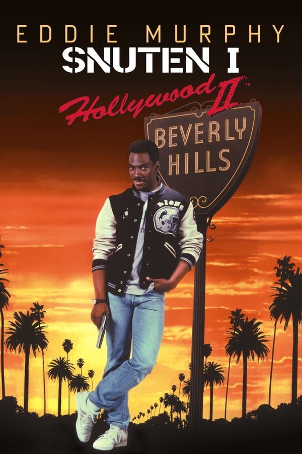 Affisch för Snuten I Hollywood II