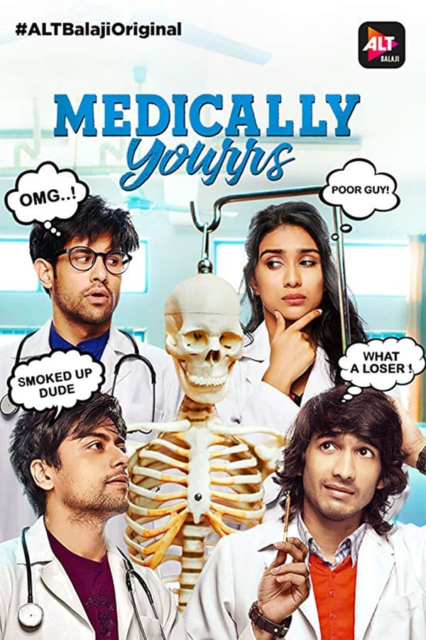 Medically Yourrs (2019) 720p HEVC HDRip Hindi S01 Complete Web Series x265 AAC ESub