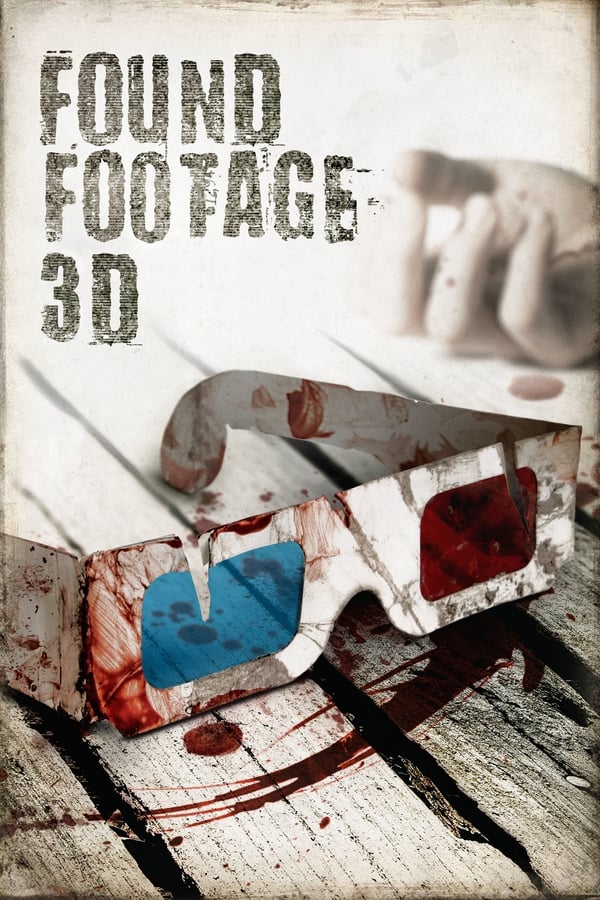 Affisch för Found Footage 3D