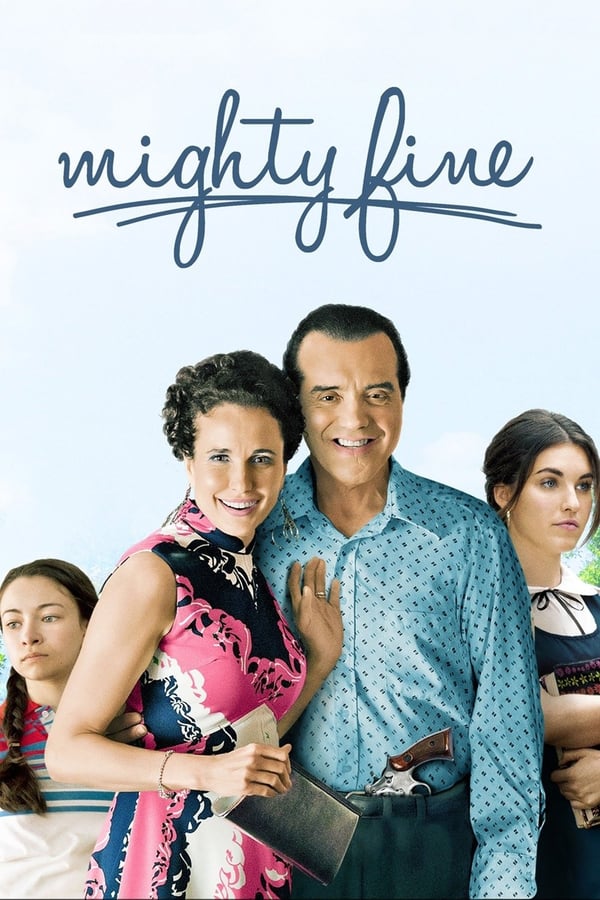 Mighty Fine – Una famiglia quasi perfetta