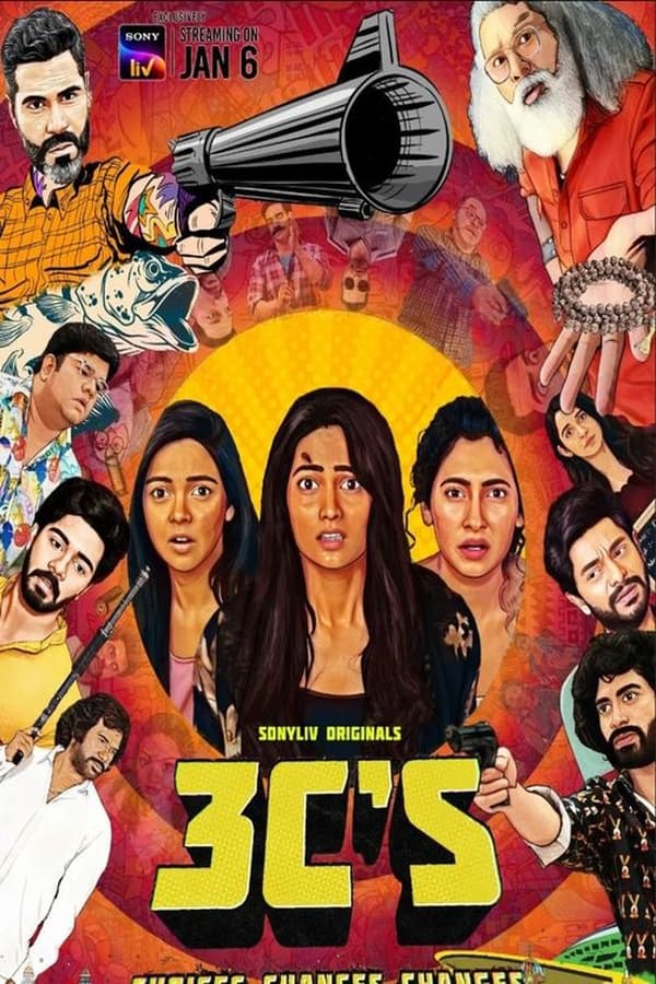 3Cs – Choices, Chances, and Changes (2023) Hindi Season 1 SonyLIV Original