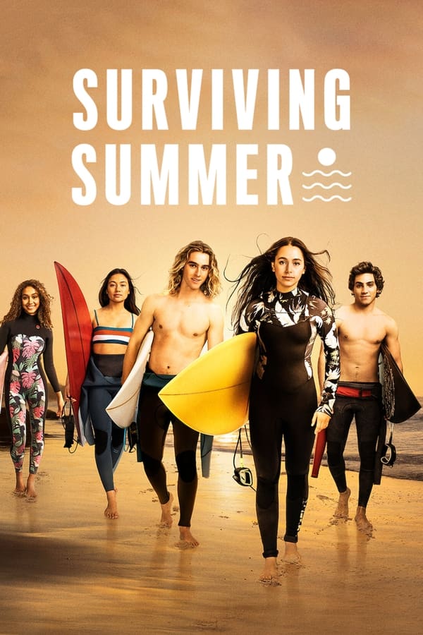 Surviving Summer – Un’estate travolgente