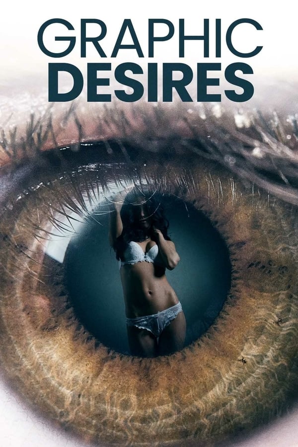 Graphic Desires (2022) HD WEB-Rip 1080p Latino (Line)