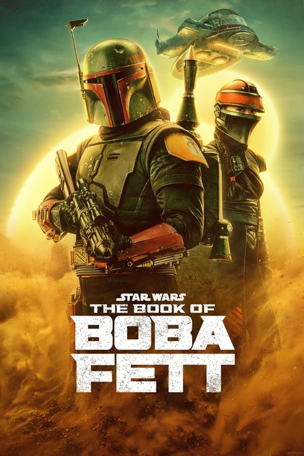 The Book of Boba Fett (2021) S01 Dual Audio {Hindi-English} WEB Series WEB-DL ESub 480p [120MB] || 720p [340MB] || 1080p [800MB]