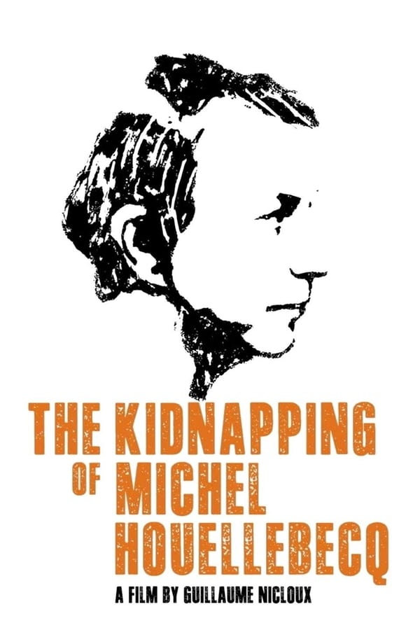 Affisch för Kidnappningen Av Michel Houellebecq
