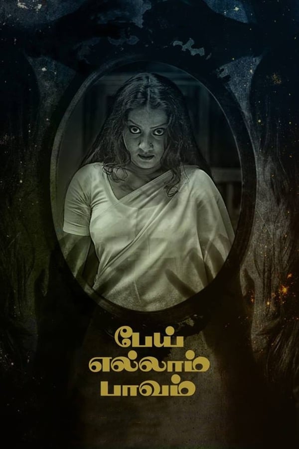 IN-Tamil: Pei Ellam Pavam