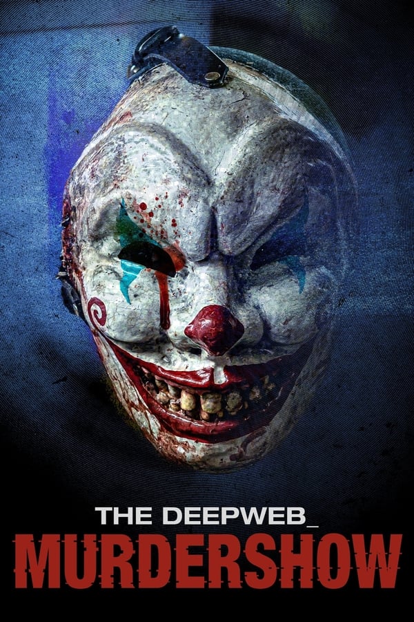 The Deep Web: Murdershow (2023) HD WEB-Rip 1080p Latino (Line)