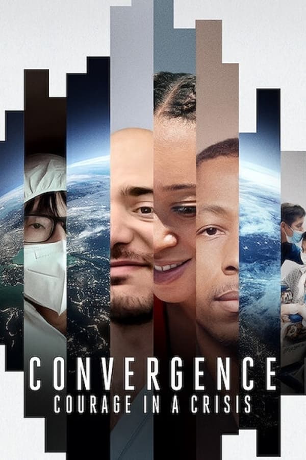 Convergence: Courage in a Crisis 2021 Dual Audio Hindi 480p 720p 1080p