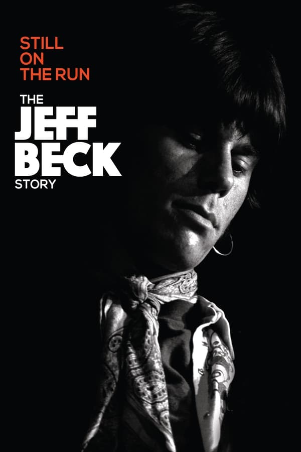 Ancora in fuga – La storia di Jeff Beck