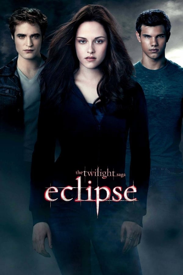 The Twilight Saga: Eclipse  (2010)