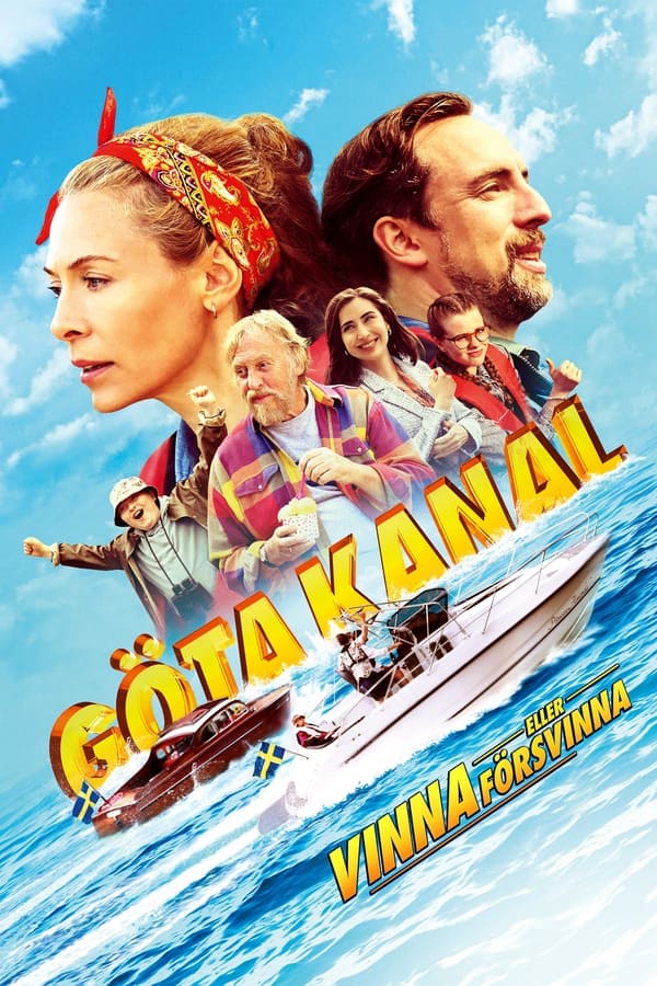 Affisch för Göta Kanal 4 - Vinna Eller Försvinna