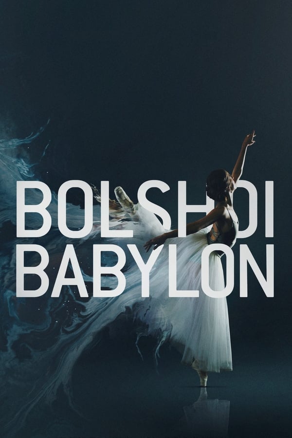 Affisch för Bolshoi Babylon