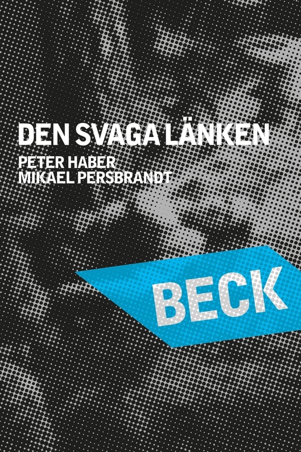 Affisch för Beck: Den Svaga Länken
