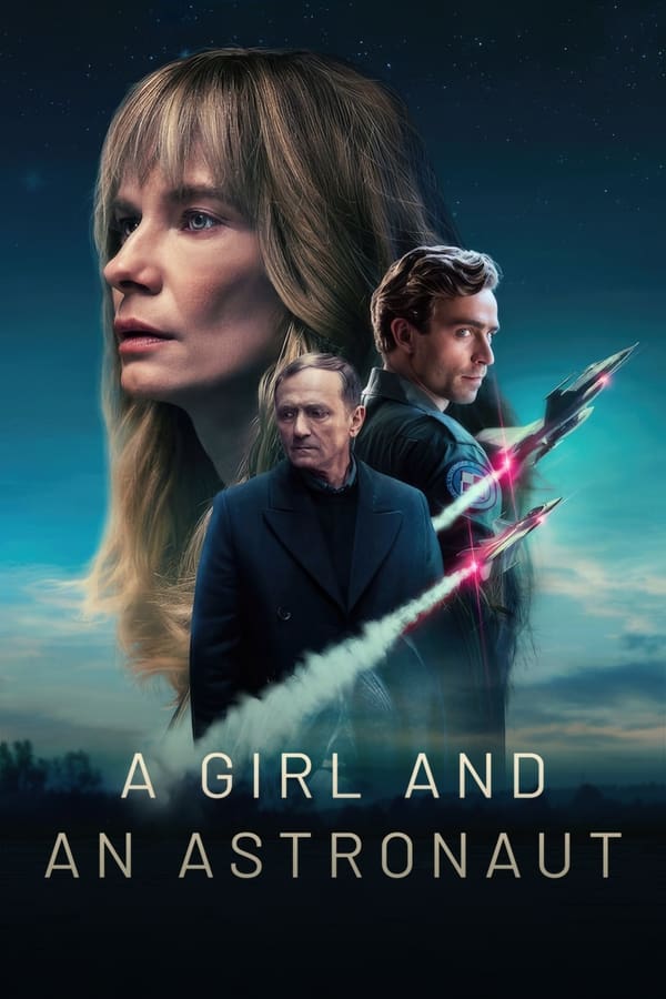 Affisch för A Girl And An Astronaut