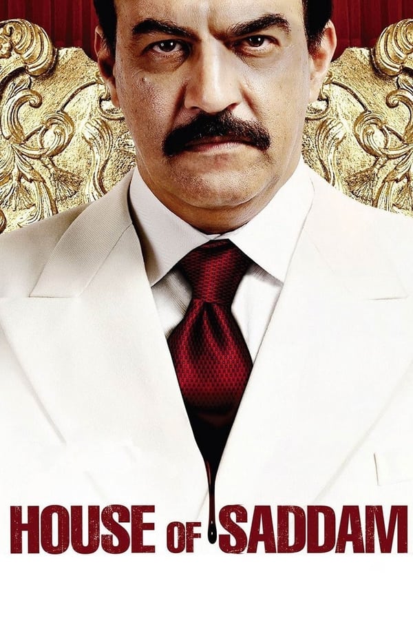 Affisch för House Of Saddam