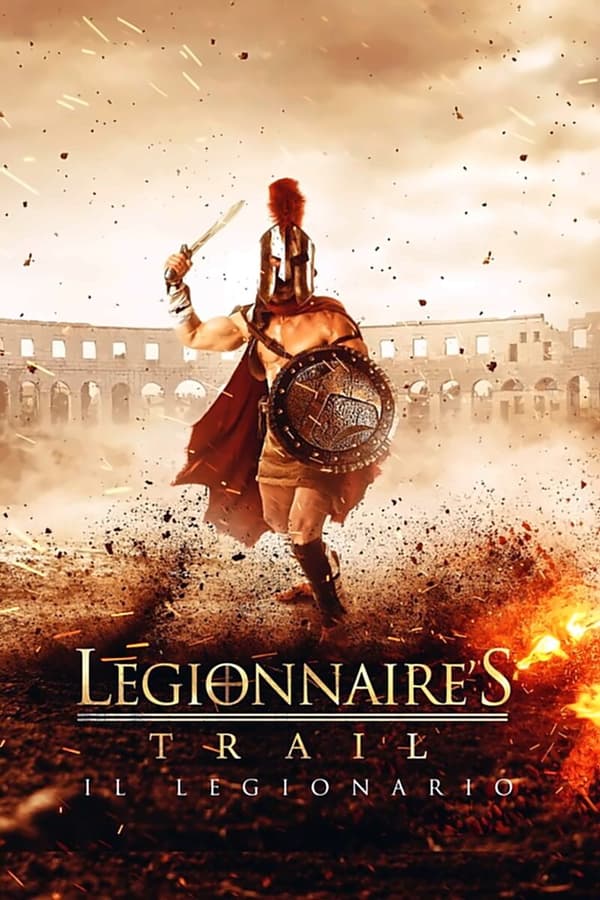 Legionnaire’s Trail – Il legionario