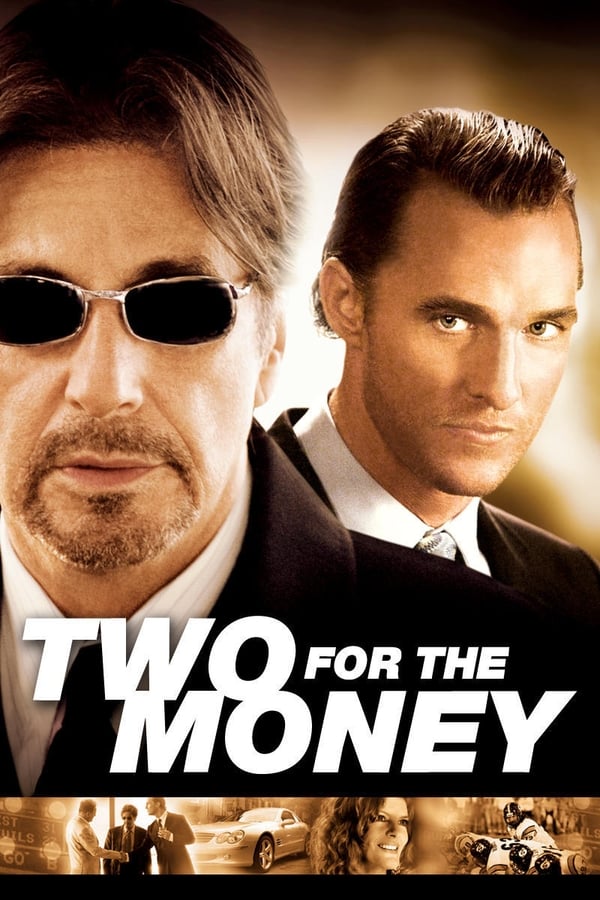 Two for the Money movie 