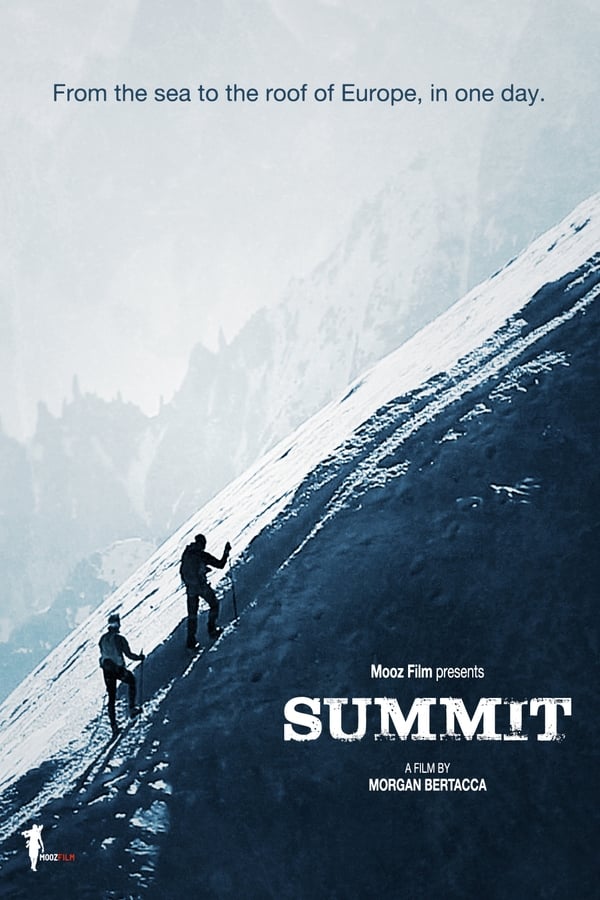 Nico Valsesia – From Zero To Monte Bianco – Summit