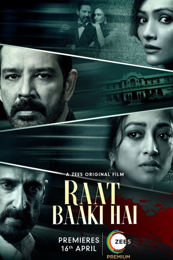 Raat Baaki Hai (2021) Hindi ZEE5 WEB-DL 1080p | 720p | 480p x264 AAC