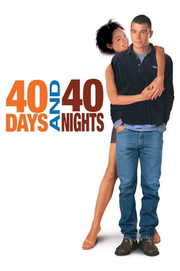 Affisch för 40 Days And 40 Nights