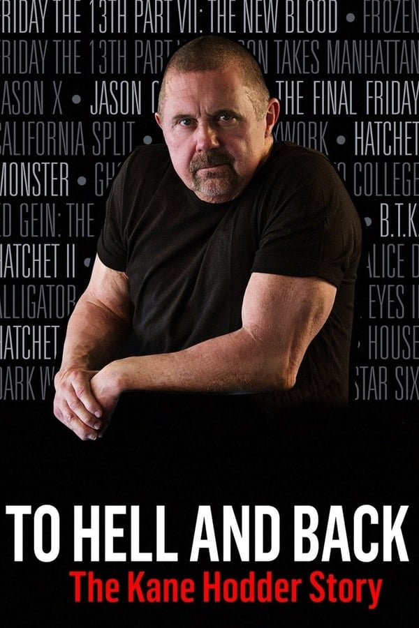 Affisch för To Hell And Back: The Kane Hodder Story