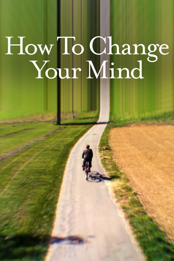 Come cambiare la tua mente