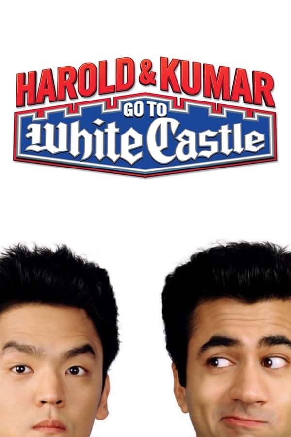 Affisch för Harold & Kumar Go To White Castle