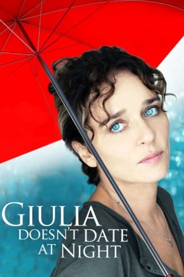 Affisch för Giulia Doesn't Date At Night