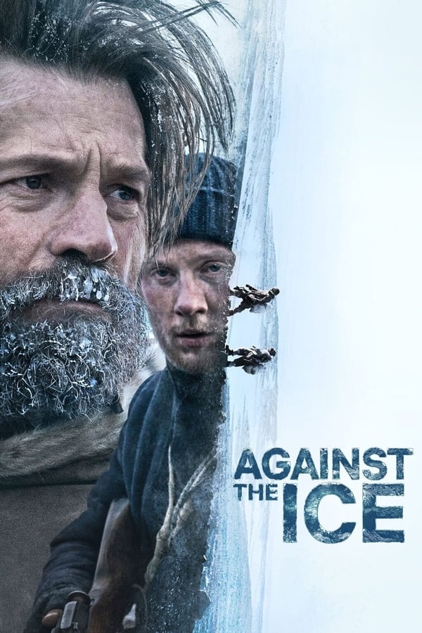 Against the Ice 2022 Dual Audio Hindi-English Full Movie