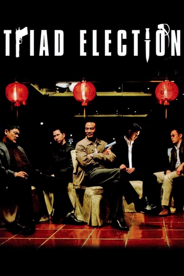 Affisch för Election II: Triaden