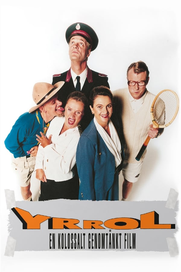 Affisch för Yrrol - En Kolossalt Genomtänkt Film