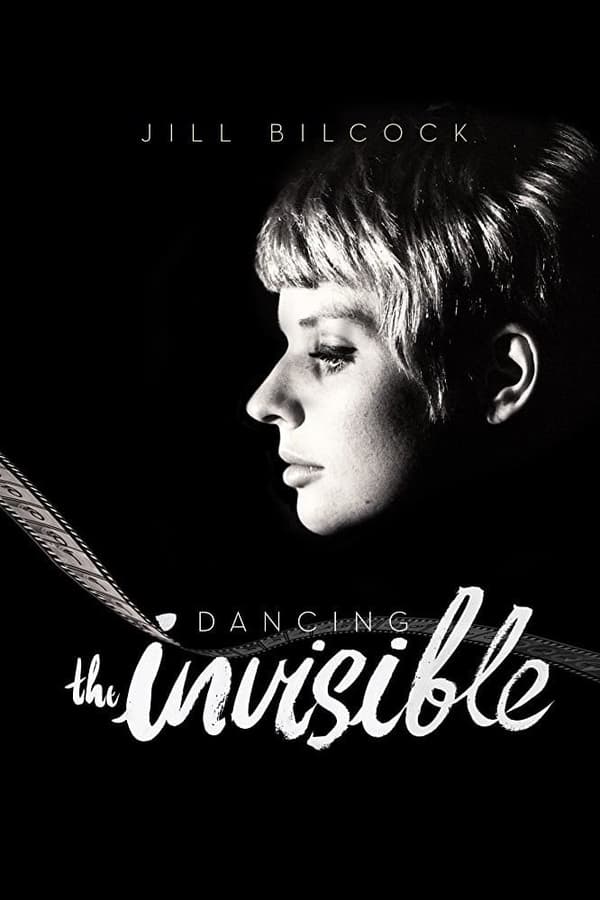 Affisch för Jill Bilcock: Dancing The Invisible