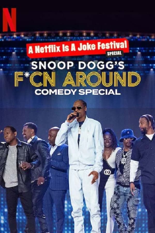 EN - Snoop Dogg's Fcn Around Comedy Special (2022)