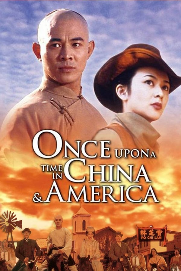 Affisch för Once Upon A Time In China And America