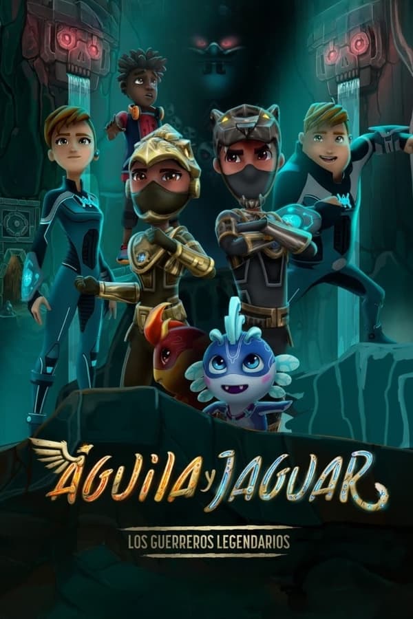 Águila y Jaguar Los guerreros legendarios (2022) Full HD WEB-DL 1080p Dual-Latino