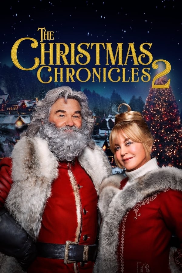 Affisch för The Christmas Chronicles 2