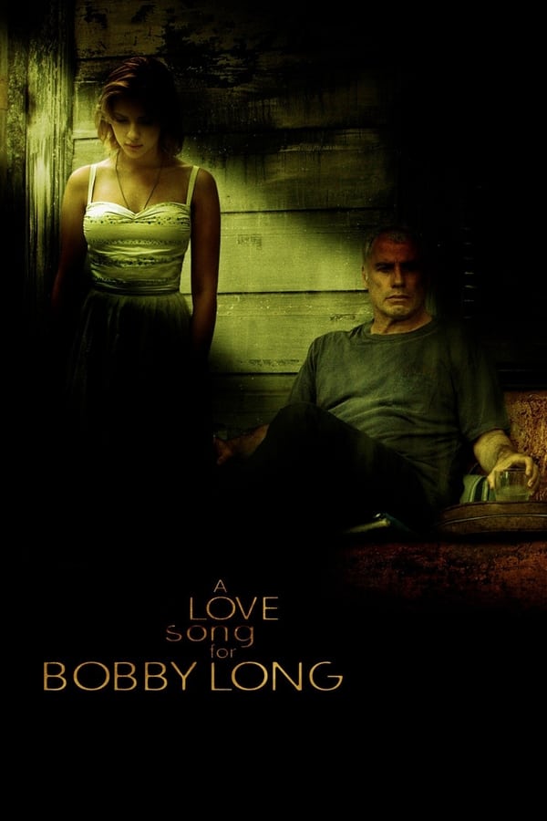 Affisch för A Love Song For Bobby Long