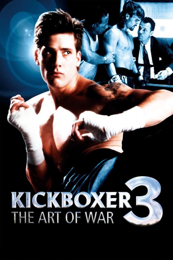 Kickboxer 3 The Art of War (1992) — The Movie Database (TMDb)