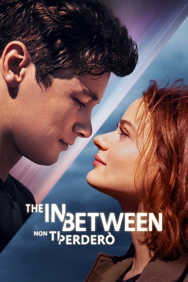 The In Between – Non ti perderò